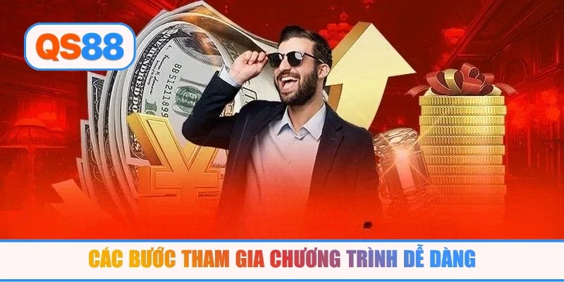 Các bước tham gia chương trình dễ dàng