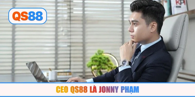 CEO QS88 là Jonny Phạm