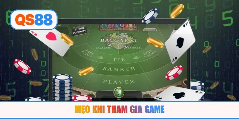 Mẹo khi tham gia game