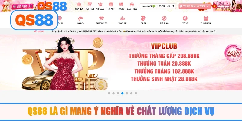 QS88 là gì mang ý nghĩa về chất lượng dịch vụ