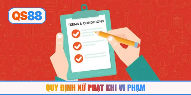 Quy định xử phạt khi vi phạm