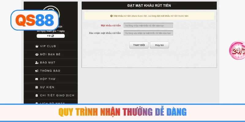 Quy trình nhận thưởng dễ dàng