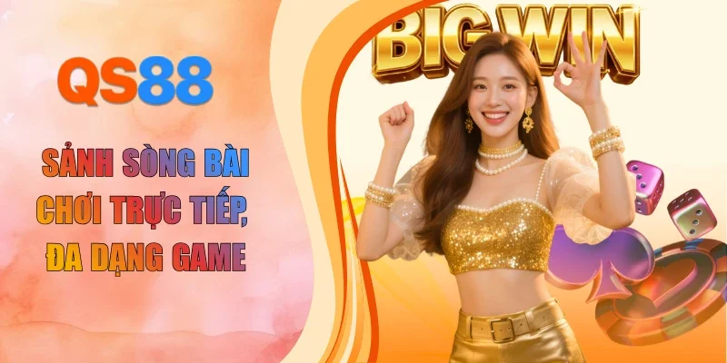 Sảnh sòng bài chơi trực tiếp, đa dạng game
