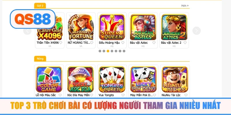 Top 3 trò chơi bài có lượng người tham gia nhiều nhất
